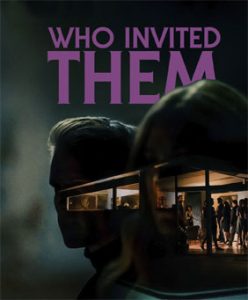 Who Invited Them poster